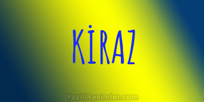 KİRAZ