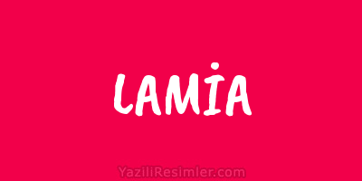 LAMİA