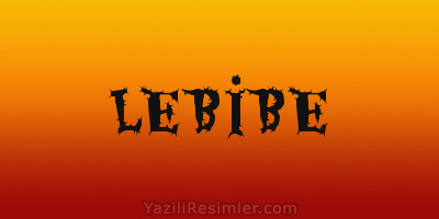 LEBİBE