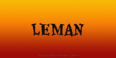 LEMAN