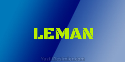 LEMAN