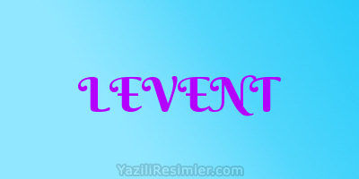 LEVENT