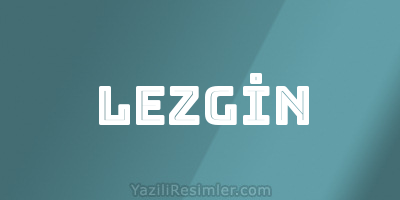 LEZGİN