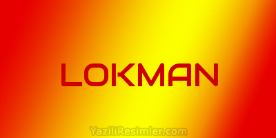 LOKMAN