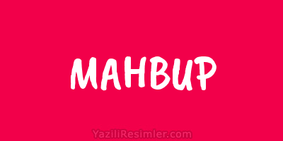 MAHBUP