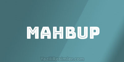 MAHBUP