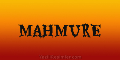 MAHMURE