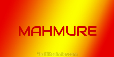 MAHMURE