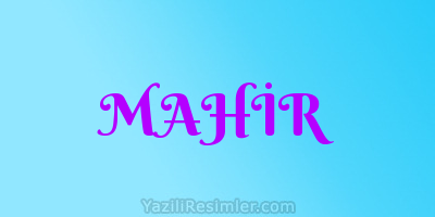 MAHİR