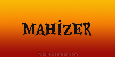 MAHİZER