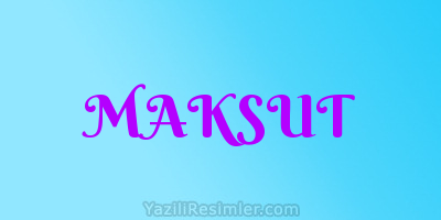 MAKSUT