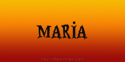 MARİA