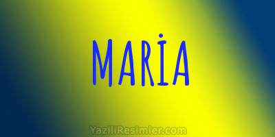 MARİA