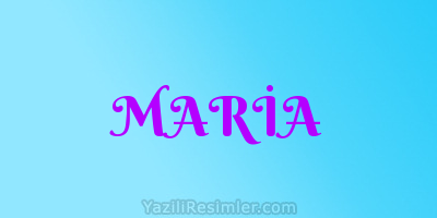 MARİA