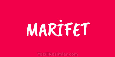 MARİFET