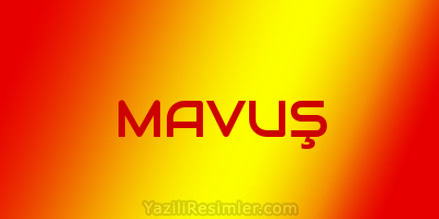 MAVUŞ