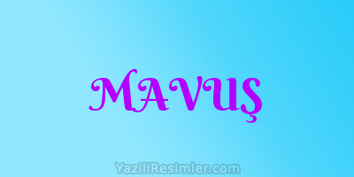 MAVUŞ