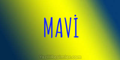 MAVİ