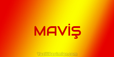 MAVİŞ