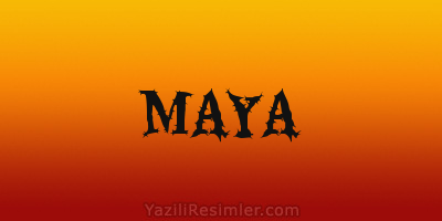 MAYA