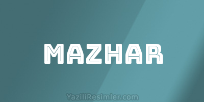 MAZHAR