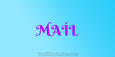 MAİL