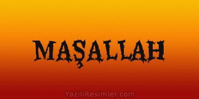 MAŞALLAH