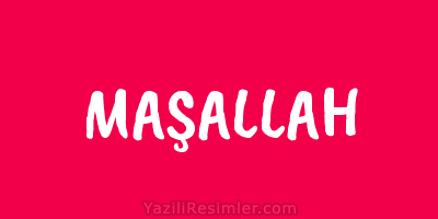 MAŞALLAH