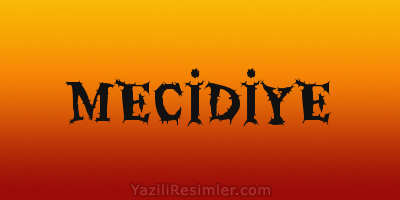 MECİDİYE