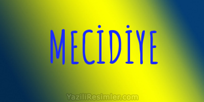 MECİDİYE