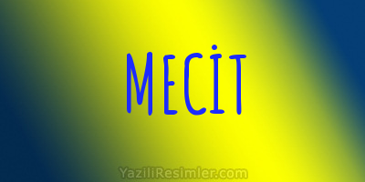 MECİT