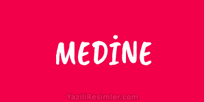 MEDİNE