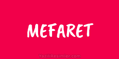 MEFARET