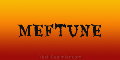 MEFTUNE