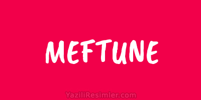 MEFTUNE