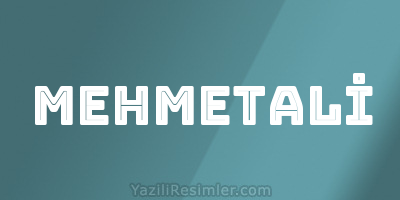 MEHMETALİ