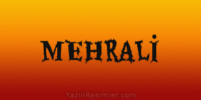 MEHRALİ