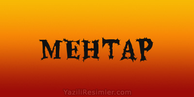 MEHTAP