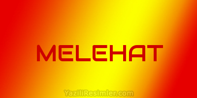 MELEHAT