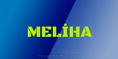 MELİHA