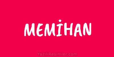 MEMİHAN