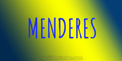 MENDERES