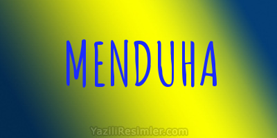 MENDUHA