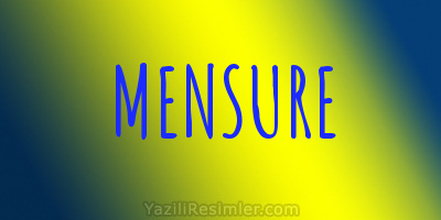 MENSURE