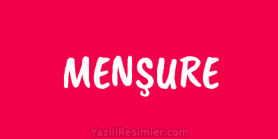 MENŞURE