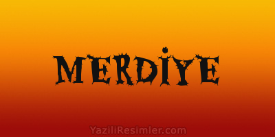 MERDİYE