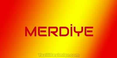 MERDİYE