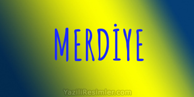 MERDİYE