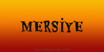 MERSİYE