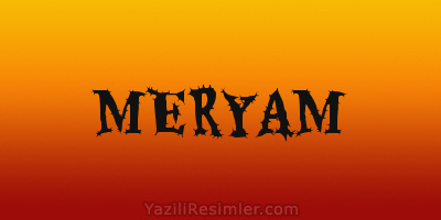 MERYAM